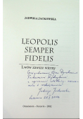 Leopolis semper fidelis Lwów zawsze wierny