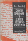 Kwestie narodowe w Europie Środkowo Wschodniej