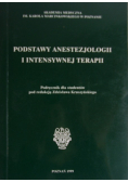 Podstawy anestezjologii i intensywnej terapii