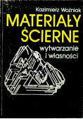 Materiały ścierne wytwarzanie i własności