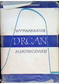 Wytwarzanie drgań elektrycznych