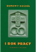 Domowy Kościół I rok pracy