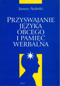 Przyswajanie języka obcego i pamięć werbalna