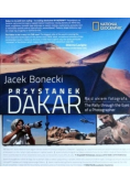 Przystanek Dakar Rajd okiem fotografa