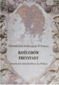 Niemieckie inskrypcje w Polsce. Dolny Śląsk. Kożuchów Freystadt