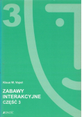 Zabawy interakcyjne Część 3