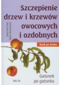 Szczepienie drzew i krzewów owocowych i ozdobnych