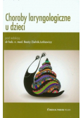 Choroby laryngologiczne u dzieci