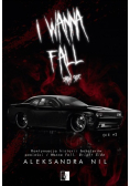I Wanna Fall Dark Side Tom 2