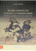 Służby graniczne w walce z terroryzmem