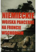 Niemieckie wojska pancerne na froncie wschodnim
