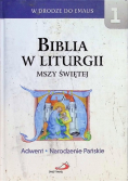 Biblia w Liturgii Mszy Świętej
