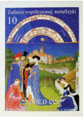 Zadania współczesnej metafizyki t.10 Spór o cel