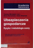 Ubezpieczenia gospodarcze ryzyko i metodologia oceny