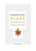 Benedykt XVI Blask zbawienia homilie papieskie