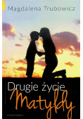 Drugie życie Matyldy