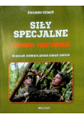 Siły specjalne Techniki przetrwania