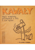 Kawały czyli anegdoty polityczne z PRL i nie tylko