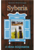 Syberia z okna misjonarza