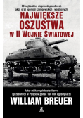 Największe oszustwa w II wojnie światowej