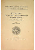 Wycieczka do parku narodowego w białowieży 1925r.