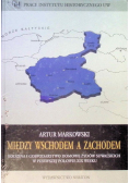 Między wschodem a zachodem