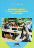 Ocenianie szkolne w pracy pedagogicznej nauczyciela