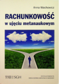Rachunkowość w ujęciu metanaukowym