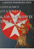 Szpitalnicy Joannici Kawalerowie Maltańscy