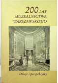 200 lat muzealnictwa warszawskiego