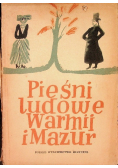 Pieśni ludowe i Warmii i Mazur
