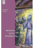 Będziecie moimi świadkami