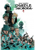 Osiedle Swoboda Tom 1