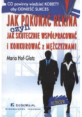 Jak pokonać rekina czyli jak skutecznie współpracować i konkurować z mężczyznami