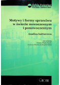 Motywy i formy sprzeciwu w świecie nowoczesnym i ponowoczesnym