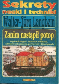 Zanim nastąpił potop. O górach bogów, miastach widmach, cyklopowych murach, potworach i dinozaurach