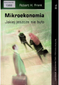 Mikroekonomia jakiej jeszcze nie było