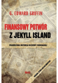 Finansowy potwór z Jekyll Island