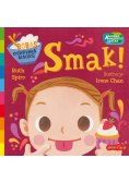 Akademia mądrego dziecka. Smak!