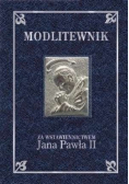 Modlitewnik za wstawiennictwem Jana Pawła II