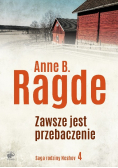 Saga rodziny Neshov Tom 4 Zawsze jest przebaczenie