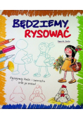 Będziemy rysować