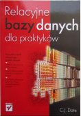 Relacyjne bazy danych dla praktyków