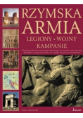 Rzymska Armia Legiony wojny i kampanie
