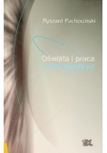 Oświata i praca w erze globalizacji