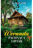 Weranda pachnąca lipami