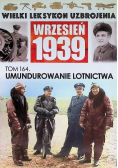 Wielki Leksykon Uzbrojenia Wrzesień 1939 Tom 104 Radiostacje Część 2