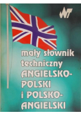 Mały słownik techniczny angielsko-polski i polsko-angielski
