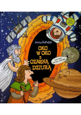Oko w oko z czarną dziurą