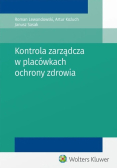 Kontrola zarządcza w placówkach ochrony zdrowia
